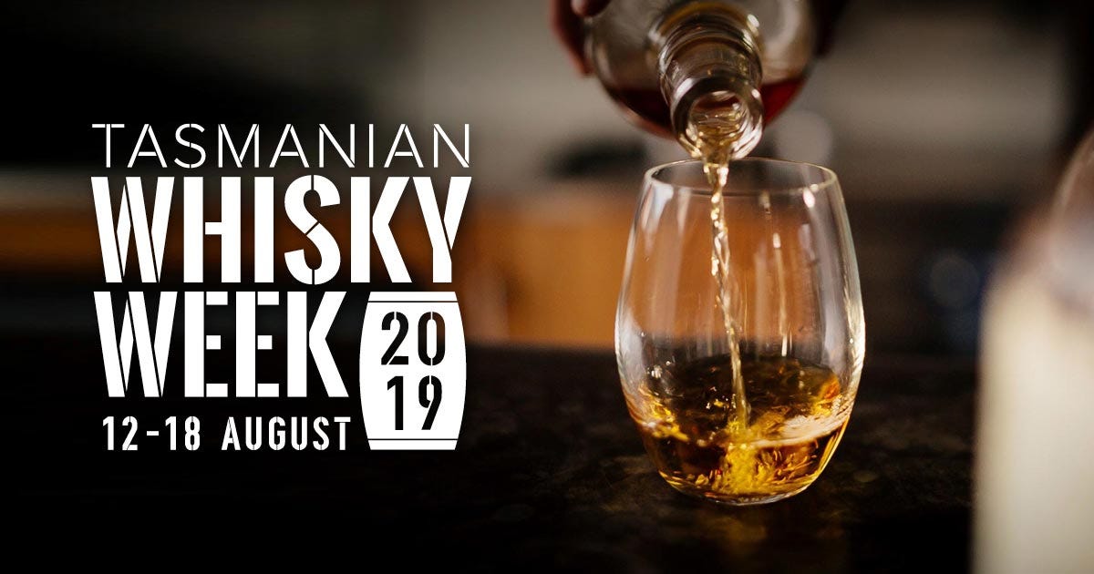 Our Picks for Tas Whisky Week 2019